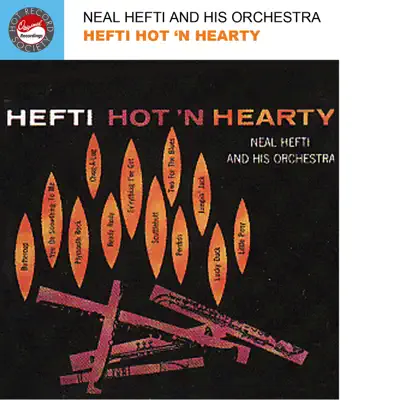 Hefti Hot 'N Hearty - Neal Hefti Hefti Hot 'N Hearty - Neal Hefti