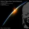 Space Bass (2012 Remixes) - EP album lyrics, reviews, download