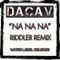 Na Na Na - DACAV lyrics