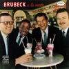 Brubeck a la Mode