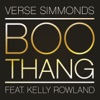 Boo Thang (feat. Kelly Rowland) - Single, 2011
