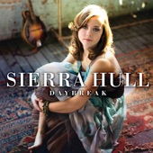 Sierra Hull - (2)  Don't Pick Me Up