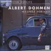 Stream & download Arte Nova Voices: Albert Dohmen