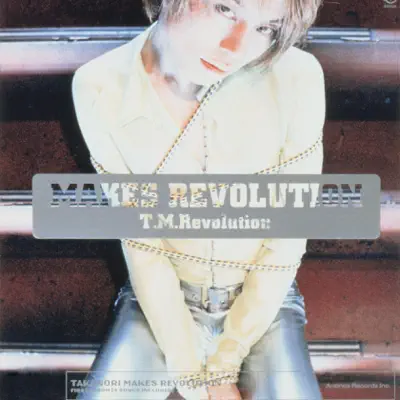 MAKES REVOLUTION - T.M. Revolution