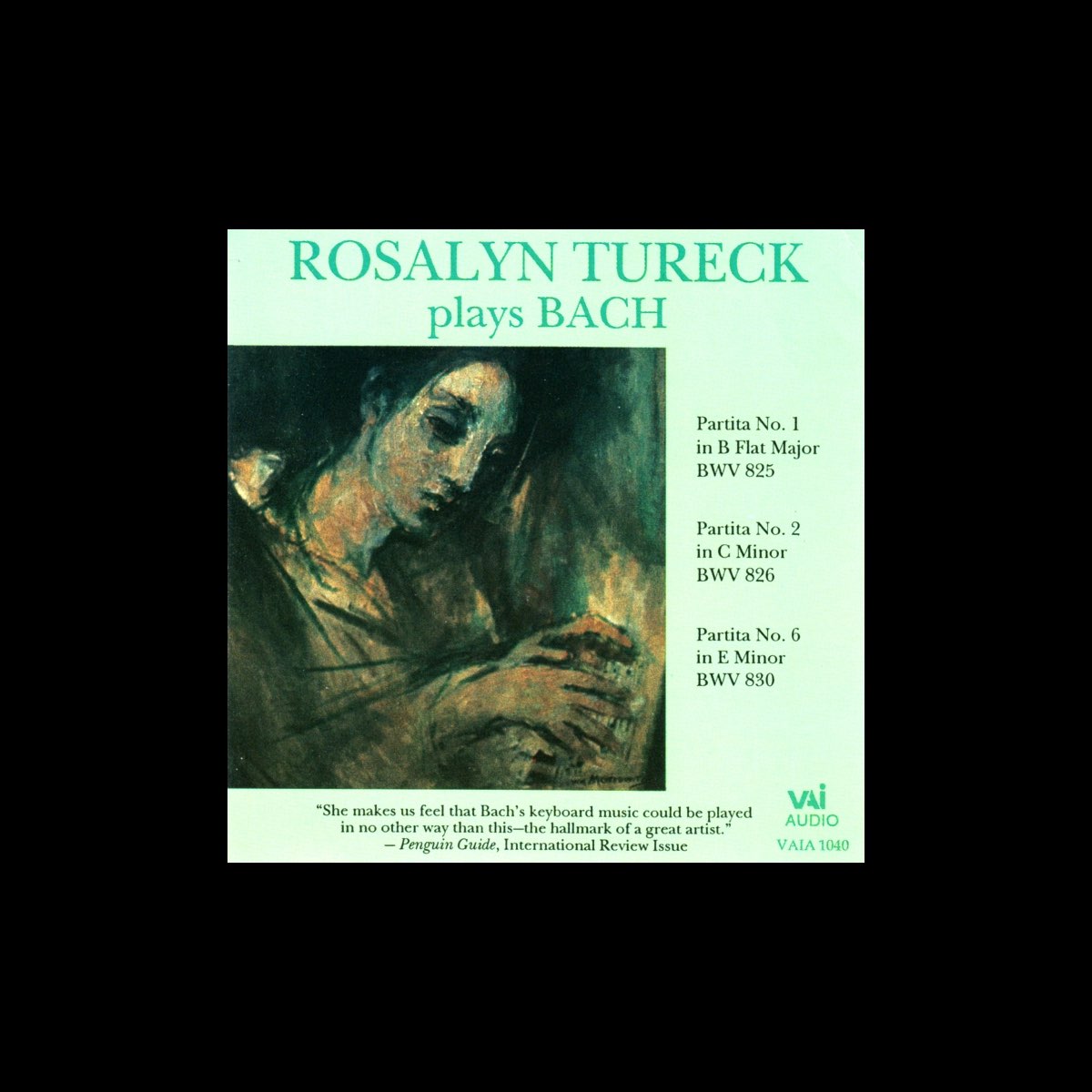 Bach Rosalyn Tureck Plays Bach Partitas 1 2 And 6 By Rosalyn Tureck On Apple Music