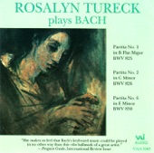 Bach: Rosalyn Tureck Plays Bach (Partitas 1, 2 and 6) artwork