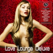 Love Lounge Deluxe (Chillout for Lovers) artwork