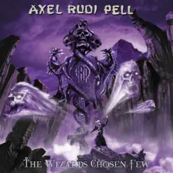 The Wizards Chosen Few (Best Of) - Axel Rudi Pell