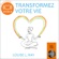 Louise L. Hay - Transformez votre vie