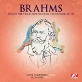 Brahms: Sonata for Violin and Piano No. 3 in D Minor, Op. 108 (Remastered) - EP artwork