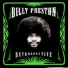 Billy Preston: Retrospective album lyrics, reviews, download