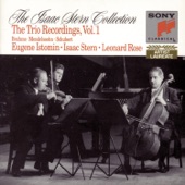 The Isaac Stern Collection: The Istomin/Stern/Rose Trio Recordings artwork
