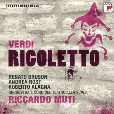Verdi: Rigoletto - Roberto Alagna