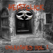 Heistclick - Hard Work (Heist Guru Tribute Remix) (feat. Frank Castle, Mr Burns, Tony Trees, Count Banks, Rj & Rezza Wrected)