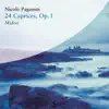 Paganini: 24 Caprices album lyrics, reviews, download