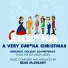 A Very Eureka Christmas (Original Holiday Soundtrack From the Television Series) album lyrics, reviews, download