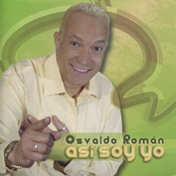 Osvaldo Roman - Aunque No Estés