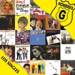 Los Singlés 1985 - 2005 - Hombres G