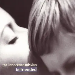 Befriended - Innocence Mission