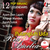 Ria Amelia - 12 Pop Minang Legendaris - Ria Amelia