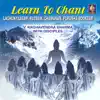 Learn to Chant album lyrics, reviews, download