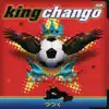King Changó album lyrics, reviews, download