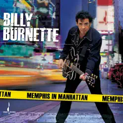 Memphis In Manhattan - Billy Burnette
