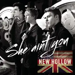 She Ain't You - Single - New Hollow