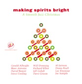 Making Spirits Bright - A Smooth Jazz Christmas