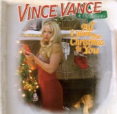 Vince Vance And The Valiants - Christmas Time In Texas