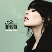 Together Alone - Alex Hepburn