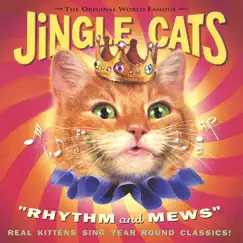 Rhythm and Mews by Jingle Cats album reviews, ratings, credits