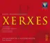 Serse (Xerxes), HWV 40: Act I - 