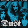 Hard Attack/Dust