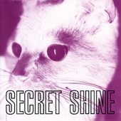 Secret Shine - Temporal