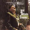 Cuando Lloran los Hombres Jose Alfredo Jimenez album lyrics, reviews, download