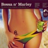 Bossa N Marley (Bonus Version), 2006