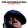 Greatest Hits - The Notorious B.I.G.