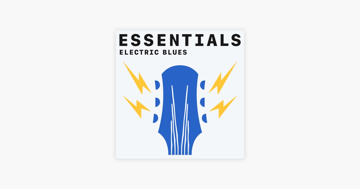 Electric Blues Essentials