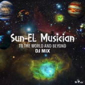 Sun-El Musician: To the World and Beyond (DJ Mix) artwork