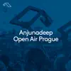 Stream & download Anjunadeep Open Air Prague (DJ Mix)