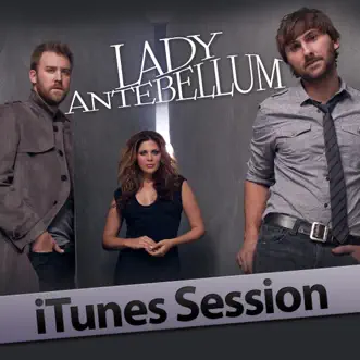 ITunes Session by Lady A album reviews, ratings, credits