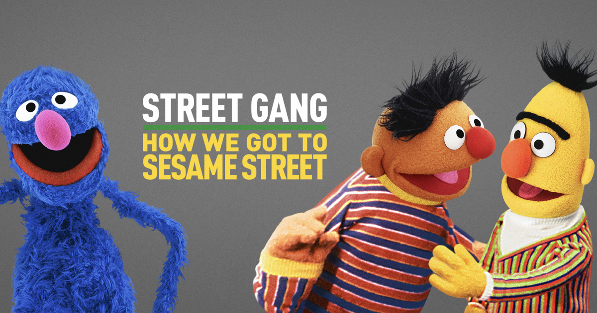 ‎Street Gang: How We Got to Sesame Street on Apple Music - Watch Street Gang How We Got To Sesame Street