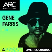 Gene Farris at ARC Music Festival, 2021 (DJ Mix) artwork