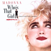 Madonna - Who's That Girl - Soundtrack