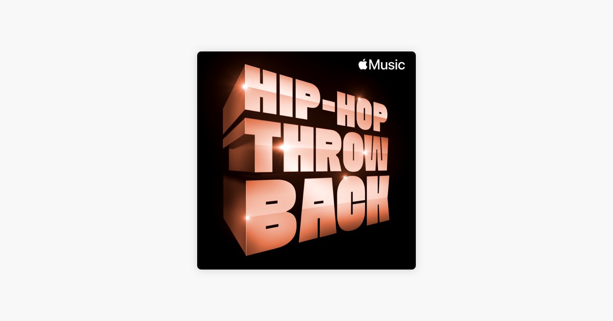 Hip-Hop Throwback on Apple Music