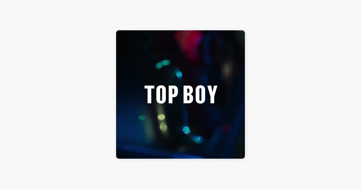 Lyn flygtninge Indskrive Music From Top Boy on Apple Music