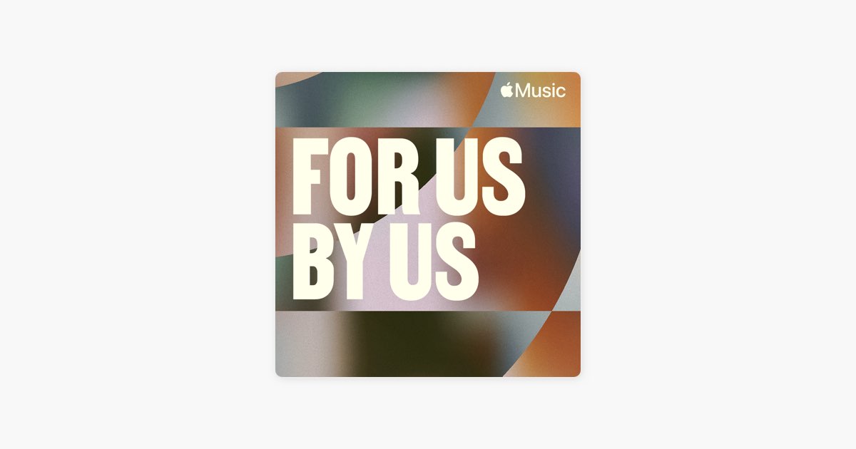 for-us-by-us-on-apple-music