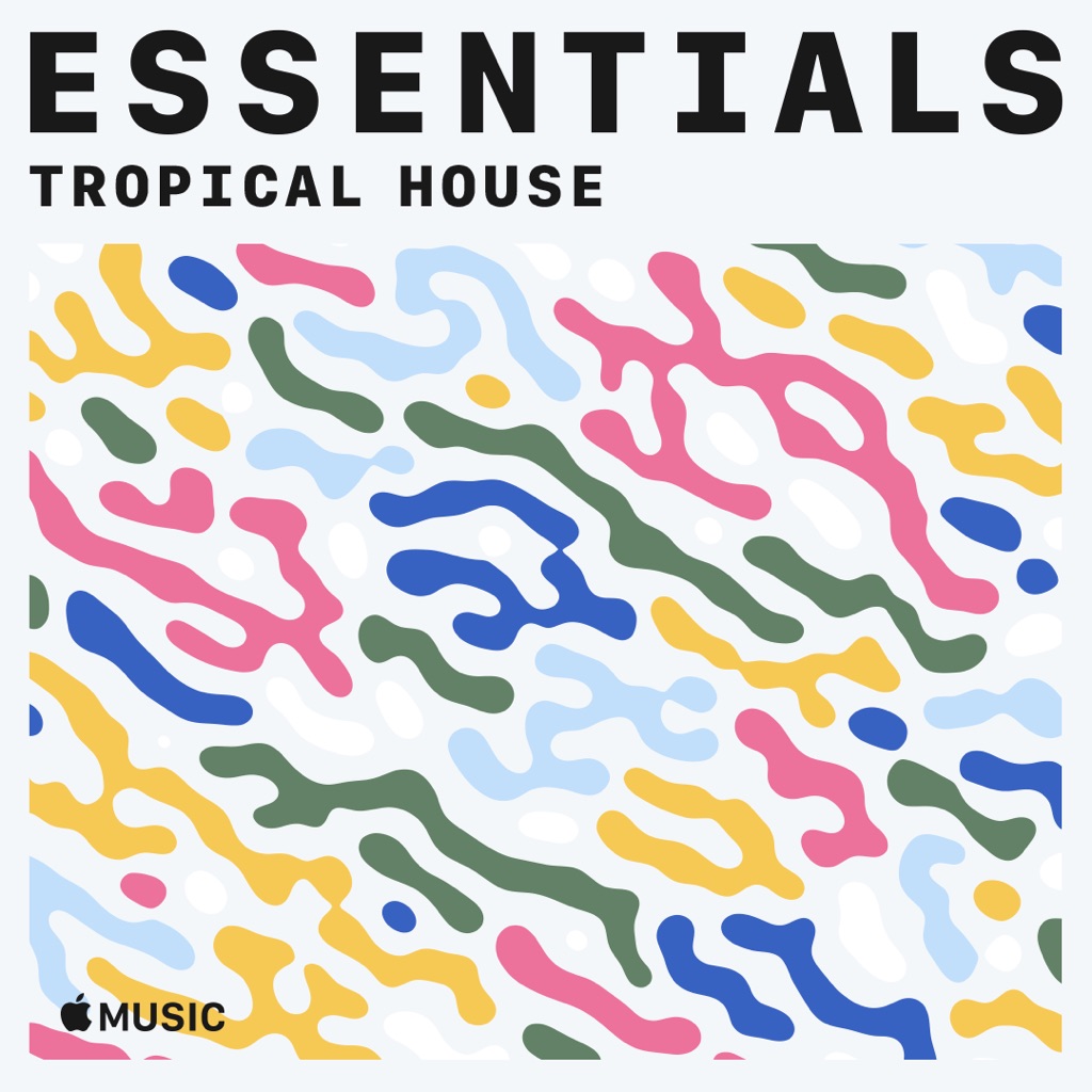 Tropical House Essentials