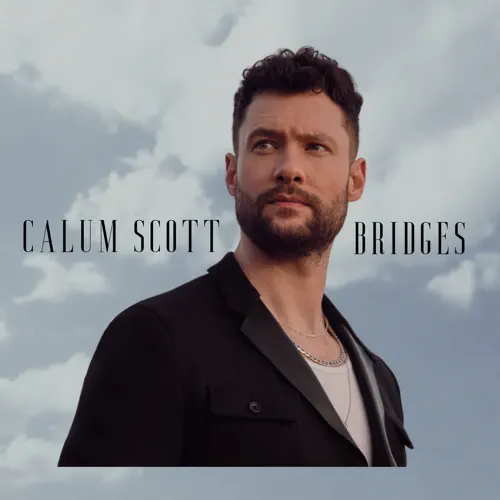 Calum Scott – Bridges [iTunes Plus M4A]